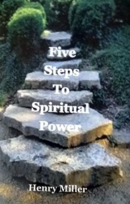 Five Steps to Spiritual Power