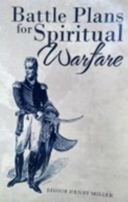 Battle Plans for Spiritual Warfare